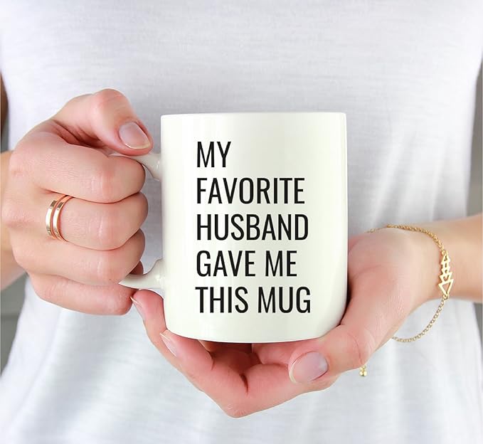 Andaz Press 11oz. Funny Coffee Mug Gag Gift, My Favorite Husband Gave Me This Mug, 1-Pack, Wife Birthday Christmas Sarcastic Humor Gift Ideas for Her